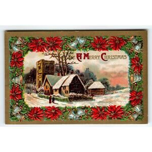 Christmas Postcard Church Snow Embossed Poinsettia Border Vintage Greetings